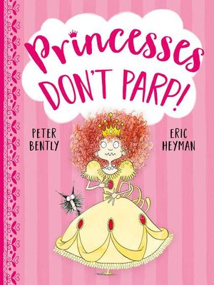 cover image of Princesses Don't Parp